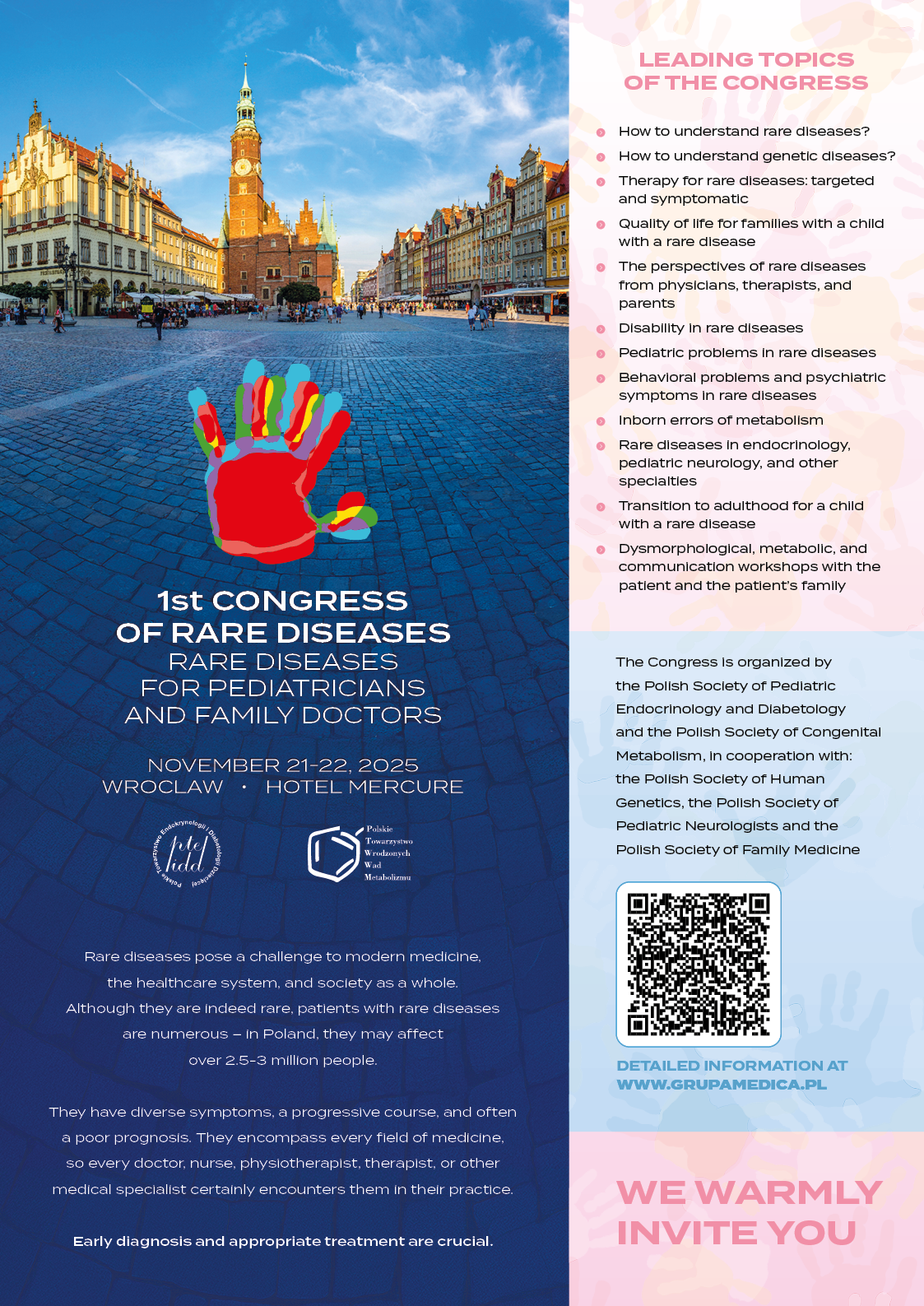 Promotional poster for the 1st Congress of Rare Diseases for Pediatricians and Family Doctors, held November 21–22, 2025 at Hotel Mercure in Wrocław, Poland. Organized by the Polish Society of Pediatric Endocrinology and Diabetology, the event covers topics including genetic disorders, targeted therapies, pediatric neurology, endocrinology, behavioral and psychiatric symptoms, and family perspectives on rare diseases. Features a colorful handprint logo and a backdrop of Wrocław’s Market Square.